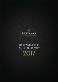 Restamax Plc Annual Report 2017 Restamax Plc Annual Report 2017
