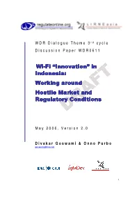 Wi-Fi “Innovation” in Indonesia: Working Around Hostile Market and Regulatory Conditions