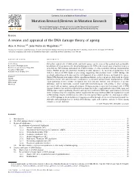 A Review and Appraisal of the DNA Damage Theory of Ageing