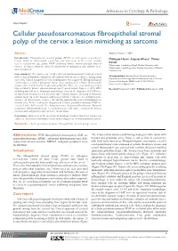 Cellular Pseudosarcomatous Fibroepithelial Stromal Polyp of the Cervix: a Lesion Mimicking As Sarcoma