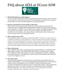 FAQ About AΩA at Uconn SOM
