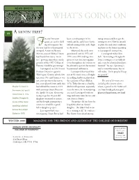 Forestry Organiza- from a Cutting Is a Very Difficult Grounds of the OSU College of Tions Throughout the Country to Task, Even for a Horticultural Pro- Forestry