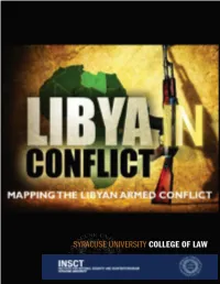 Libya in Conflict: Mapping the Libyan Conflict
