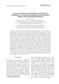 Long-Term Movements, Migration, and Temporal Delineation of a Summer Nursery for Juvenile Sandbar Sharks in the Chesapeake Bay Region