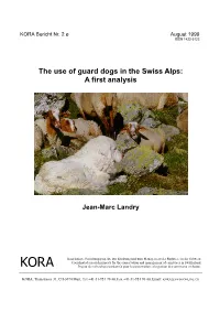 The Use of Guard Dogs in the Swiss Alps: a First Analysis