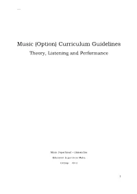 Curriculum Guidelines Theory, Listening and Performance