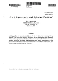 D = 1 Supergravity and Spinning Particles'