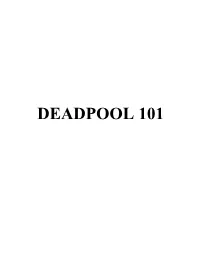 Deadpool 101 Deadpool 101