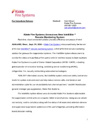 Kidde Fire Systems Announces New Intellisite™ Remote Monitoring System Real-Time, Cloud-Connected Solution Provides Efficiency and Peace of Mind