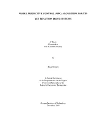 Model Predictive Control (Mpc) Algorithm for Tip- Jet Reaction Drive