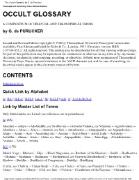 "The Occult Glossary" by G. De Purucker Theosophical University Press Online Edition OCCULT GLOSSARY