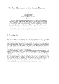 The Role of Resonances in Astrodynamical Systems