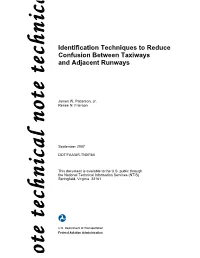 Identification Techniques to Reduce Confusion Between Taxiways and Adjacent Runways