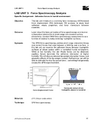 LAB UNIT 3: Force Spectroscopy Analysis Specific Assignment: Adhesion Forces in Humid Environment