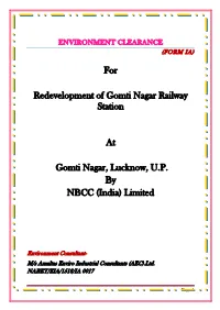 For Redevelopment of Gomti Nagar Railway Station at Gomti Nagar, Lucknow, up by NBCC