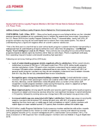 Nearly Half of Airline Loyalty Program Members Still Don't Know How to Redeem Rewards, J.D. Power Finds Jetblue Airways Trueb