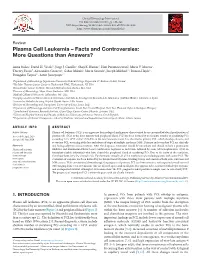 Plasma Cell Leukemia – Facts and Controversies: More Questions Than Answers?