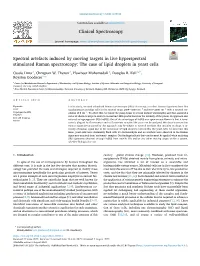 Spectral Artefacts Induced by Moving Targets in Live Hyperspectral Stimulated Raman Spectroscopy: the Case of Lipid Droplets in Yeast Cells