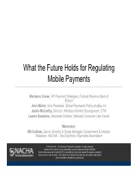 What the Future Holds for Regulating Mobile Payments