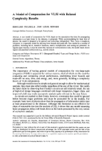 A Model of Computation for VLSI with Related Complexity Results