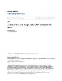 Analysis of Fixed-Pitch Straight-Bladed VAWT with Asymmetric Airfoils