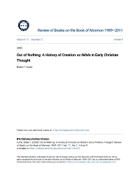 Out of Nothing: a History of Creation Ex Nihilo in Early Christian Thought