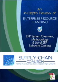 An In-Depth Review of Enterprise Resource Planning ERP System Overview, Methodology & List of Software Options Contents