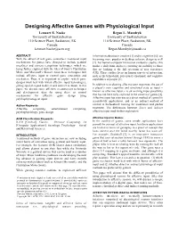 Designing Affective Games with Physiological Input Lennart E