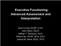 Executive Functioning: Advanced Assessment and Interpretation