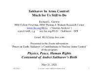 Sakharov in Arms Control: Much for Us Still to Do
