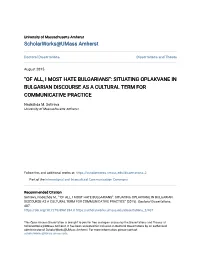 Situating Oplakvane in Bulgarian Discourse As a Cultural Term for Communicative Practice