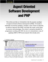 Aspect Oriented Software Development and PHP Aspect Oriented Software Development and PHP