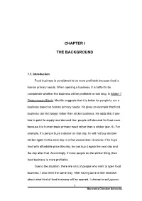 Chapter I the Background