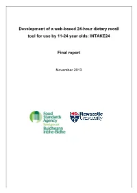 Development of a Web-Based 24-Hour Dietary Recall Tool for Use by 11-24 Year Olds: INTAKE24