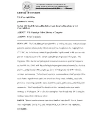 Section 108: Draft Revision of the Library and Archives Exceptions in U.S