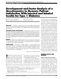 Development and Factor Analysis of a Questionnaire to Measure Patient Satisfaction with Injected and Inhaled Insulin for Type 1 Diabetes
