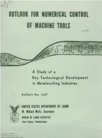 Outlook for Numerical Control of Machine Tools 28 ’65