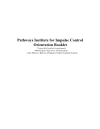 Pathways Institute for Impulse Control Orientation Booklet