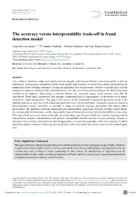 The Accuracy Versus Interpretability Trade-Off in Fraud Detection Model