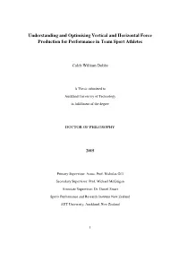 Understanding and Optimising Vertical and Horizontal Force Production for Performance in Team Sport Athletes