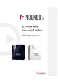 5.5.4 Version History Known Issues & Solutions
