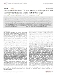 Four Distinct Northeast US Heat Wave Circulation Patterns and Associated Mechanisms, Trends, and Electric Usage