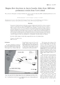Magma Flow Directions in Azores Basaltic Dykes from AMS Data: Preliminary Results from Corvo Island