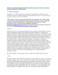 Alleles Versus Mutations: Understanding the Evolution of Genetic Architecture Requires a Molecular Perspective on Allelic Origins
