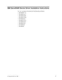 IBM Serveraid: Device Driver Installation Instructions Installing Device Drivers