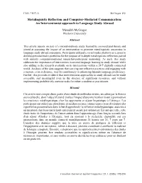 Metalinguistic Reflection and Computer-Mediated Communication: an Interventionist Approach to Language Study Abroad