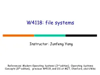 W4118: File Systems