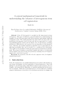 A General Mathematical Framework for Understanding the Behavior of Heterogeneous Stem Cell Regeneration Arxiv:1903.11448V1 [Q-B