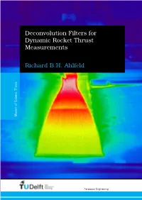 Deconvolution Filters for Dynamic Rocket Thrust Measurements