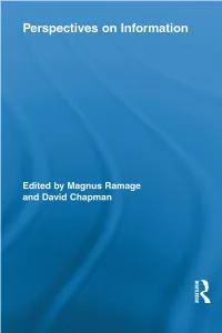 Perspectives on Information Routledge Studies in Library and Information Science